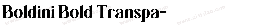 Boldini Bold Transpa字体转换